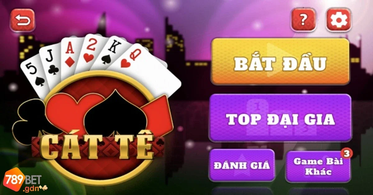 Game bài Catte: Hướng dẫn luật chơi và cách đánh