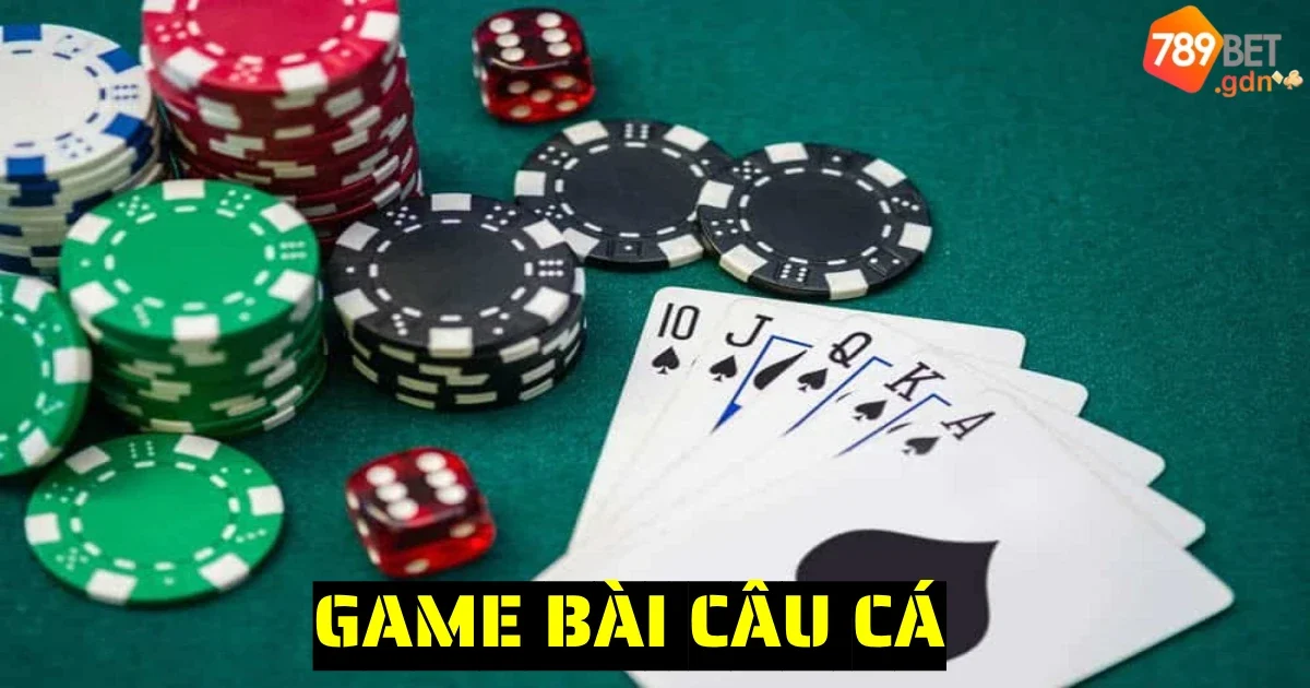 game bai cau ca 5