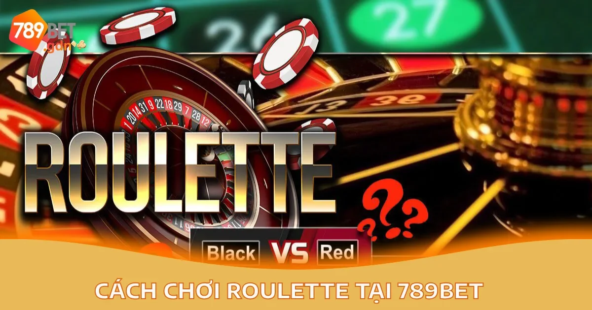 cach choi roulette 4